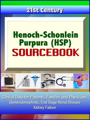 cover image of 21st Century Henoch-Schonlein Purpura (HSP) Sourcebook